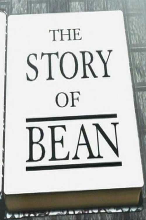 Постер The Story of Bean